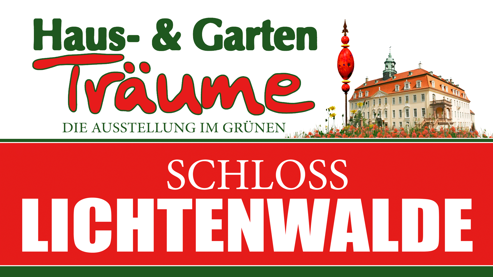 Neuer Termin! Haus & Garten Träume Schlosspark